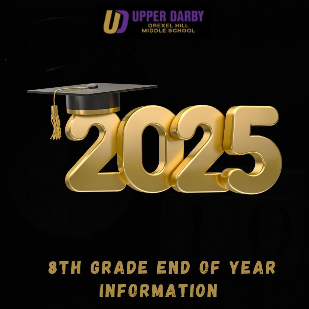  8th Grade End of Year Info